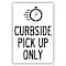 Signmission Public Safety, 7" H, Plastic, 10" X 7", Clock Curbside Pick Up Only, Clock Curbside Pick Up Only OS-NS-P-710-25534 - alternate 1